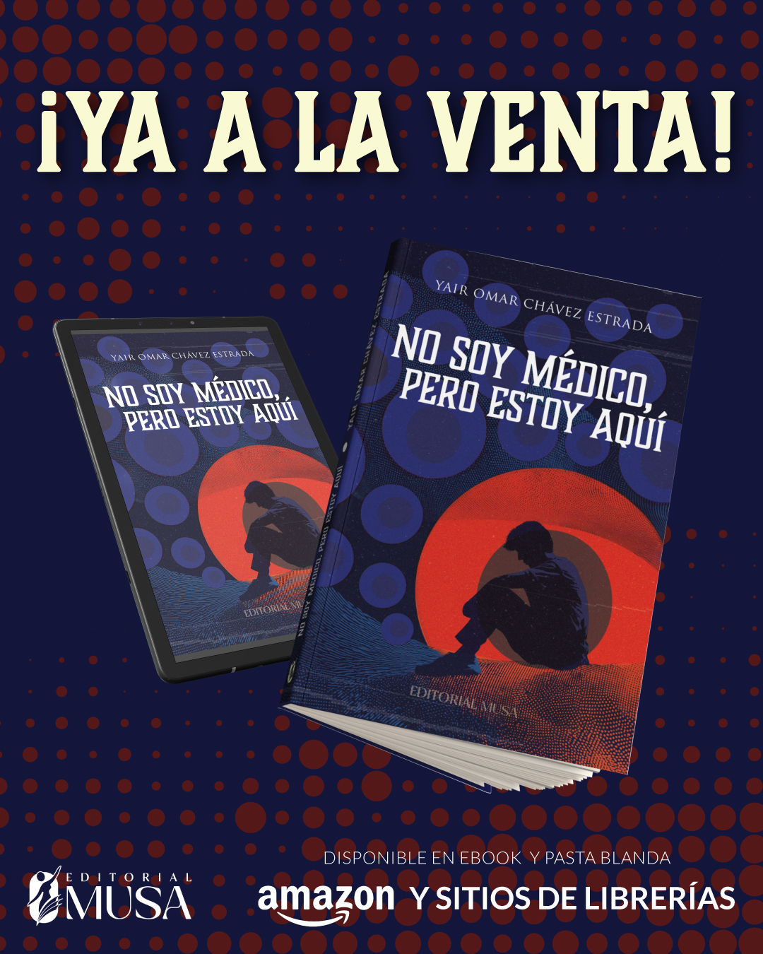 No Soy Médico Pero Estoy Aquí