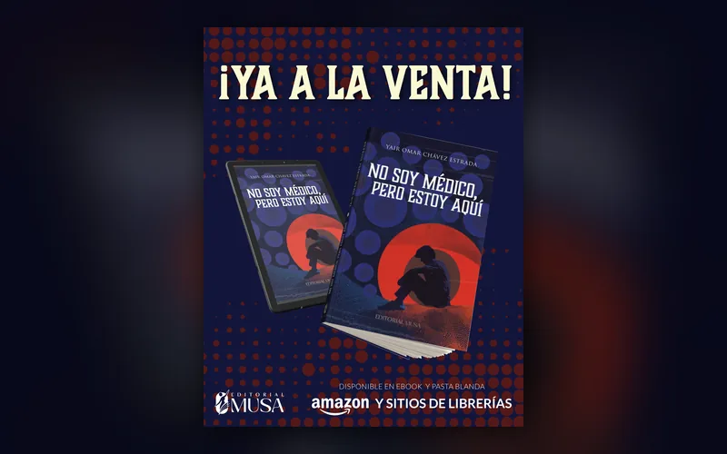 Portada de la novela No Soy Médico, Pero Estoy Aquí